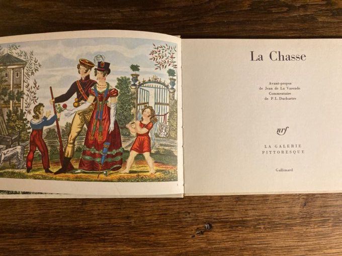 La chasse   La galerie pittoresque Gallimard.