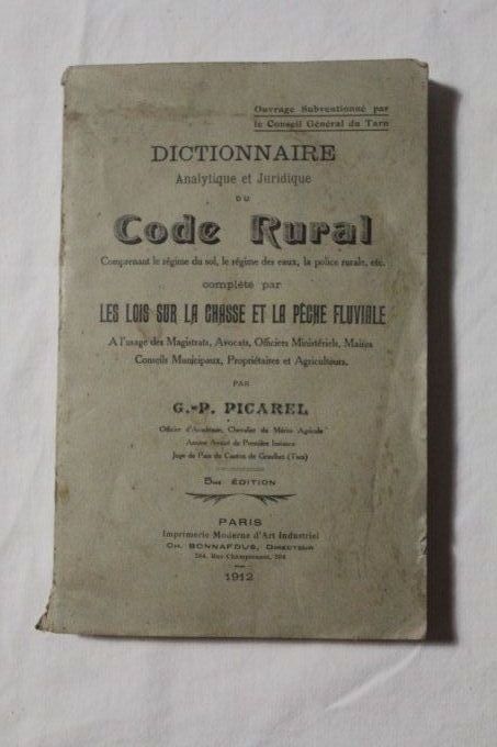 Dictionnaire analityque et juridique du Code Rural