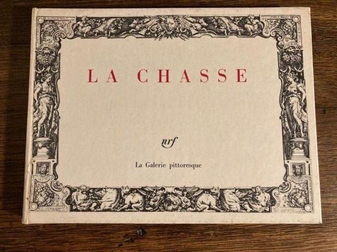 La chasse   La galerie pittoresque Gallimard.